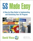 Image for 5s made easy  : a step-by-step guide to implementing and sustaining your 5s program