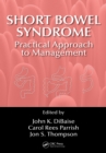 Image for Short bowel syndrome: practical approach to management