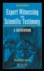 Image for Expert witnessing and scientific testimony: a guidebook