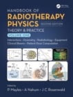 Image for Handbook of Radiotherapy Physics : Theory and Practice, Second Edition, Volume I