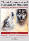 Image for Threat assessment and management strategies  : identifying the howlers and hunters