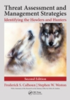 Image for Threat assessment and management strategies: identifying the howlers and hunters