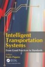 Image for Intelligent transportation systems: from good practices to standards