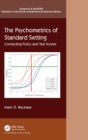 Image for The Psychometrics of Standard Setting