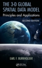 Image for The 3-D global spatial data model  : principles and applications