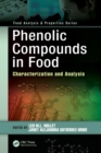 Image for Phenolic compounds in food  : characterization and analysis