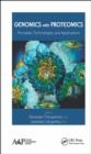 Image for Genomics and proteomics: principles, technologies, and applications