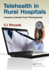 Image for Telehealth in rural hospitals: lessons learned from Pennsylvania