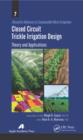 Image for Closed circuit trickle irrigation design: theory and applications