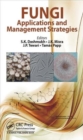 Image for Applications of fungi and their management strategies