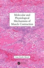 Image for Molecular and Physiological Mechanisms of Muscle Contraction