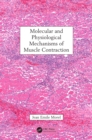 Image for Molecular and physiological mechanisms of muscle contraction