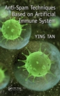 Image for Anti-spam techniques based on artificial immune system