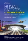 Image for Human factors in transportation: social and technological evolution across maritime, road, rail, and aviation domains : 11