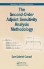 Image for The Second-Order Adjoint Sensitivity Analysis Methodology