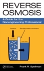 Image for Reverse osmosis  : a guide for the nonengineering professional