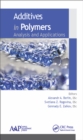 Image for Additives in polymers: analysis &amp; applications