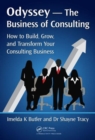 Image for Odyssey, the business of consulting  : how to build, grow, and transform your consulting business