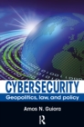 Image for Cyber-security: geo-politics, law and policy