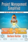 Image for Project management simplified  : a step-by-step process