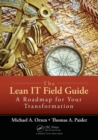 Image for The lean IT field guide  : a roadmap for your transformation