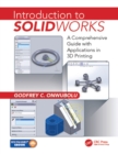 Image for Introduction to SolidWorks: a comprehensive guide with applications in 3D printing
