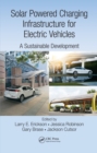 Image for Solar powered charging infrastructure for electric vehicles: a sustainable development
