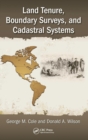 Image for Land Tenure, Boundary Surveys, and Cadastral Systems