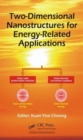 Image for Two-dimensional nanostructures for energy-related applications