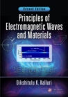 Image for Principles of electromagnetic waves and materials