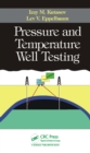 Image for Pressure and temperature well testing