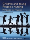 Image for Children and young people&#39;s nursing  : principles for practice