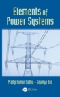 Image for Elements of Power Systems