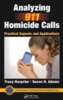 Image for Analyzing 911 homicide calls  : practical aspects and applications