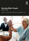 Image for Nursing older people: realities of practice