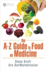 Image for The A-Z Guide to Food as Medicine