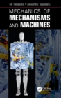 Image for Mechanics of mechanisms and machines