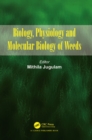 Image for Biology, physiology and molecular biology of weeds