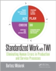 Image for Standardized work with TWI: eliminating human errors in production and service processes