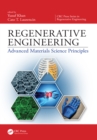Image for Regenerative Engineering: Advanced Materials Science Principles