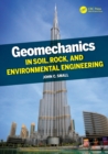 Image for Geomechanics in Soil, Rock, and Environmental Engineering