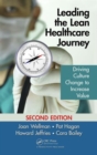 Image for Leading the Lean Healthcare Journey : Driving Culture Change to Increase Value, Second Edition