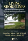 Image for Living Shorelines: The Science and Management of Nature-Based Coastal Protection