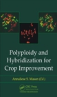 Image for Polyploidy and Hybridization for Crop Improvement
