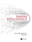 Image for Swarm intelligence: principles, advances, and applications