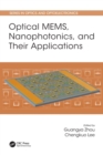 Image for Optical mems, nanophotonics, and their applications