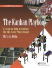 Image for The kanban playbook  : a step-by-step guideline for the lean practitioner