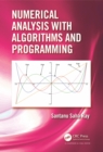 Image for Numerical analysis with algorithms and programming