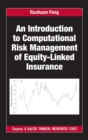 Image for An Introduction to Computational Risk Management of Equity-Linked Insurance