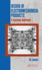 Image for Design of Electromechanical Products